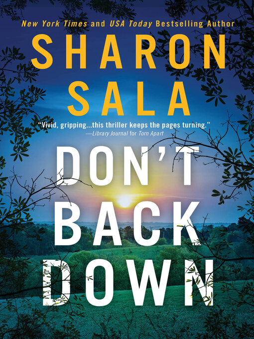 Title details for Don't Back Down by Sharon Sala - Available